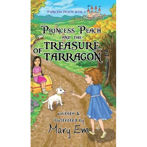 Princess Peach and the Treasure of Tarragon (hardcover): a Princess Peach story