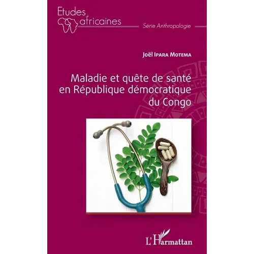 Maladie et quête de santé en République démocratique du Congo