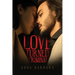 Love Turned Criminal