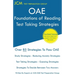 OAE Foundations of Reading - Test Taking Strategies: OAE 090 - Free Online Tutoring - New 2020 Edition - The latest strategies to pass your exam.