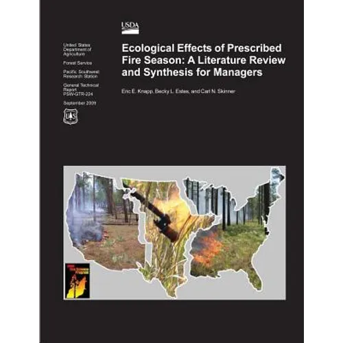 Ecological Effects of Prescribed Fire Season: A Literature Review and Synthesis for Managers