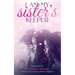 I Am My Sister's Keeper