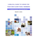 A Biblical Guide to Caring for Your Own Older Family Members