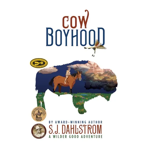 Cow Boyhood: The Adventures of Wilder Good #7
