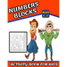 Numbers Blocks Activity Book For Kids Ages 8_12: Math Training, Learn addition and subtraction, Improve math skills with +100 puzzles