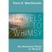 Travels to Whimsy: The Wonderful World of 'What-If'