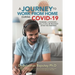 A Journey to Work from Home During Covid-19 Pandemic Lockdown - Will It Still Be Relevant After the Pandemic