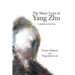 The Many Lives of Yang Zhu: A Historical Overview