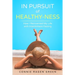 In Pursuit of Healthy-Ness: How I Reinvented My Life with Intermittent Fasting
