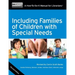 Including Families of Children with Special Needs: A How-To-Do-It Manual for Librarians