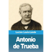 Antonio de Trueba