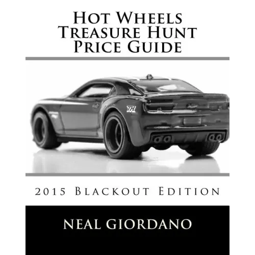 Hot Wheels Treasure Hunt Price Guide: 2015 Blackout Edition - Paperback - Bookstore | BooksCloud