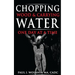 Chopping Wood and Carrying Water: One Day at at Time