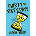 Thirty to Sixty Days