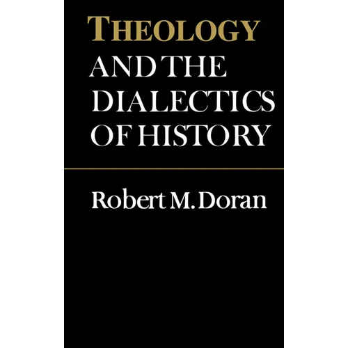 Theology and the Dialectics of History