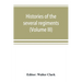 Histories of the several regiments and battalions from North Carolina, in the great war 1861-'65 (Volume III)