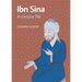Ibn Sina: A Concise Life