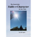 The Search for Faith and Character in Our Time