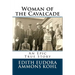 Woman of the Cavalcade: An Epic True Story