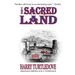 The Sacred Land