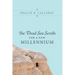 The Dead Sea Scrolls for a New Millennium