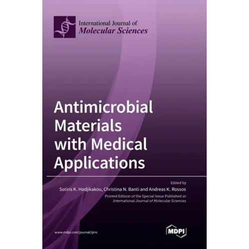 Antimicrobial Materials with Medical Applications