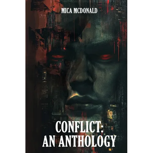 Conflict: An Anthology