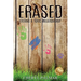 Erased: Exiting a Toxic Relationship