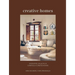 Creative Homes: Evocative, Eclectic and Carefully Curated Interiors