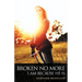Broken No More: I Am Because He Is