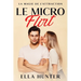 Le Micro Flirt: La magie de l'attraction