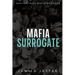 Mafia Surrogate: BWWM Dark Mafia Romance