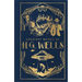 Greatest Works of H.G. Wells (Deluxe Hardbound Edition)
