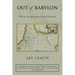 Out of Babylon: "We Are Not Ignorant of Satan's Devices"