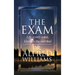 The Exam: Life is only a test, Living is the real deal