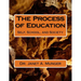 The Process of Education