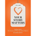 Your Story Matters