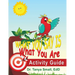 What You Say Is What You Are: Activity Guide