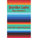 Border Lake: A Border Agent Mystery
