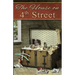 The House on 4th Street