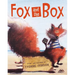 Fox and the Box