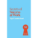 Secrets of Success at Work: 50 Techniques to Excel