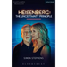 Heisenberg: The Uncertainty Principle