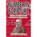 Number in Scripture: Its Supernatural Design and Spiritual Significance