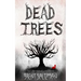 Dead Trees