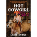 Hot Cowgirl Sh*t: The Hilarious Adventures of Farmer Lacie and Her Adorable, Huggable Cows