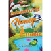 The Excellent Adventures of Honey and Hubie