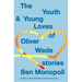 The Youth & Young Loves of Oliver Wade: Stories