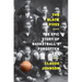 The Black Fives: The Epic Story of Basketball's Forgotten Era