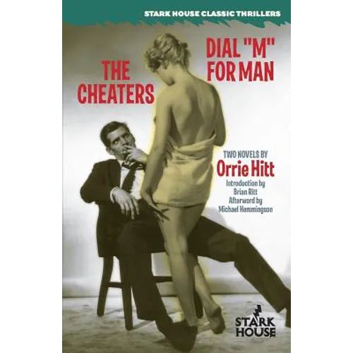 The Cheaters / Dial "M" for Man